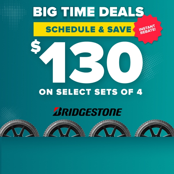 Bridgestone tire promotion offering $130 instant rebate on select sets of 4 tires with teal background and tire images.