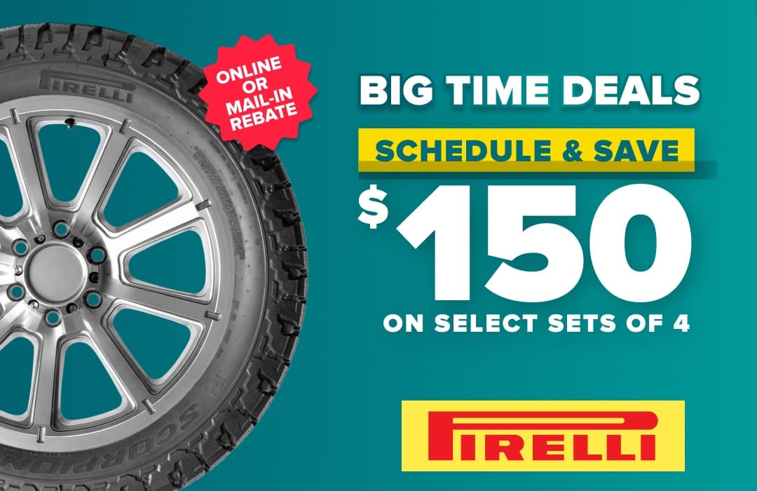 Pirelli tire promotion on teal background advertising $150 savings on select sets of 4 tires with online or mail-in rebate
