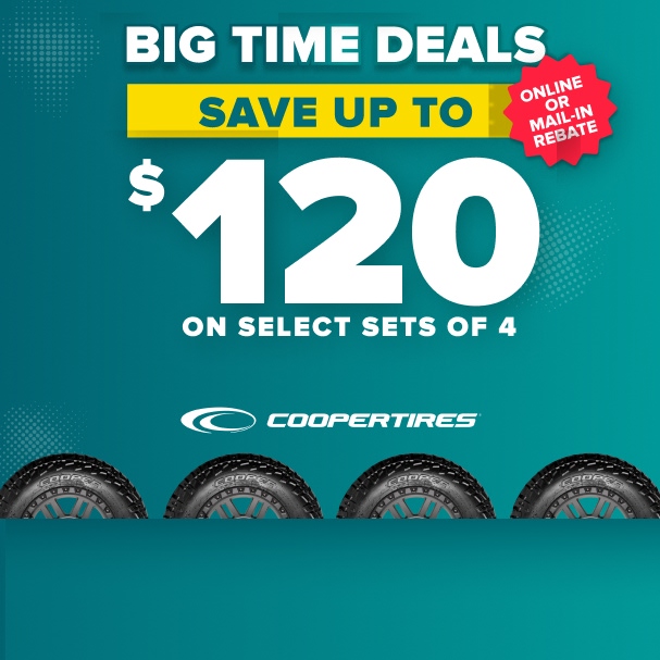 Cooper Tires promotional banner advertising big time deals with savings up to $120 on select sets of 4 tires, teal background